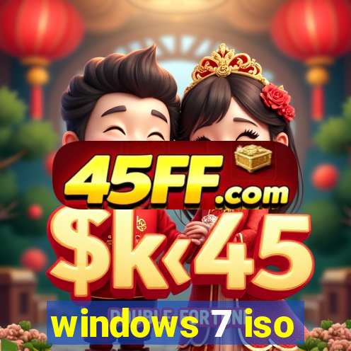 windows 7 iso